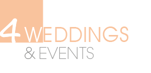 4 weddings & events